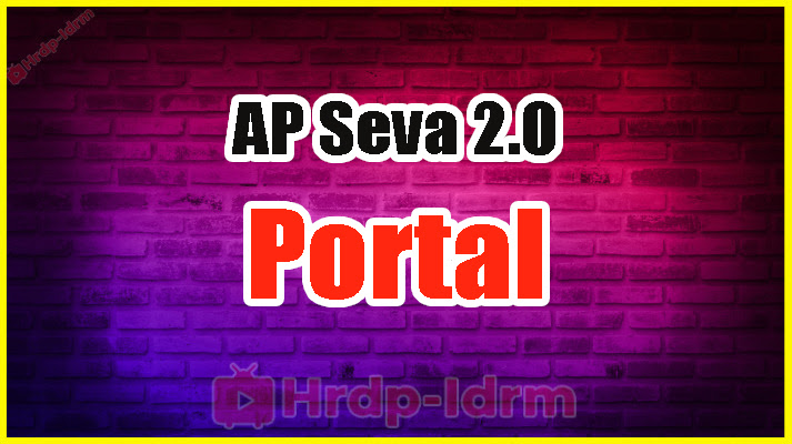 AP Seva Portal 2.0 2024