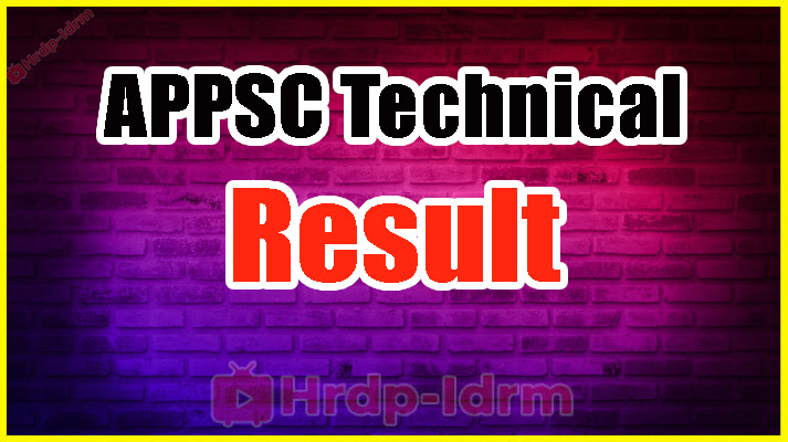 APPSC Technical Assistant Results 2024