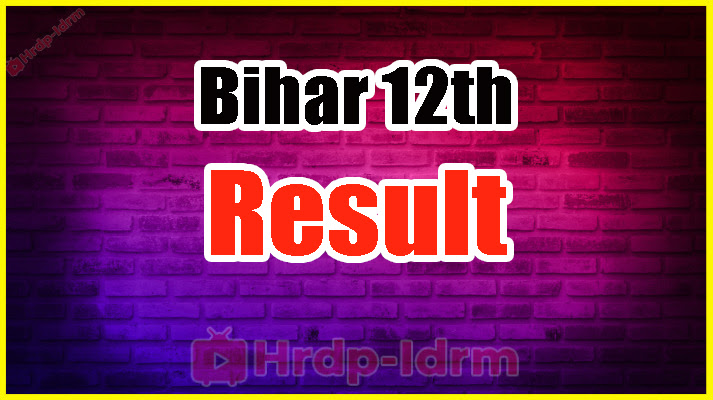 Bihar 12th Result 2024