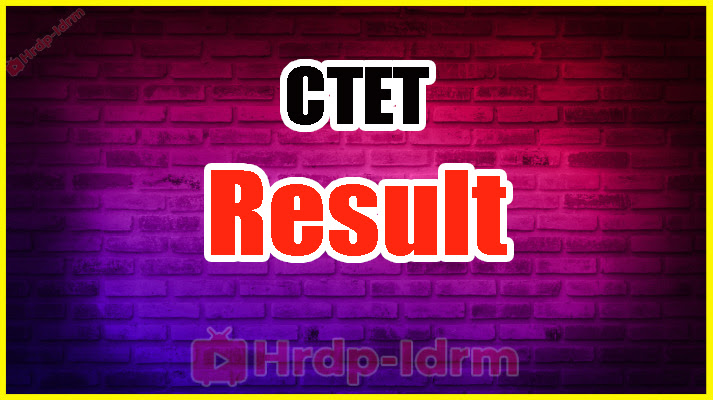 CTET 2024 Result