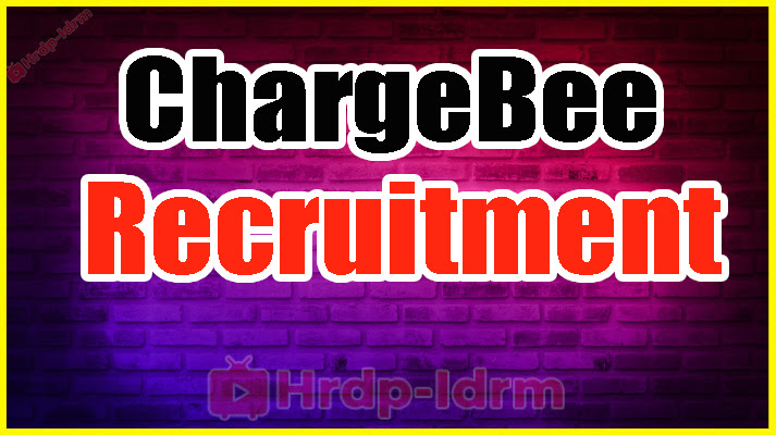 ChargeBee Recruitment
