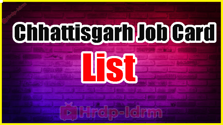 Chhattisgarh Job Card List 2024