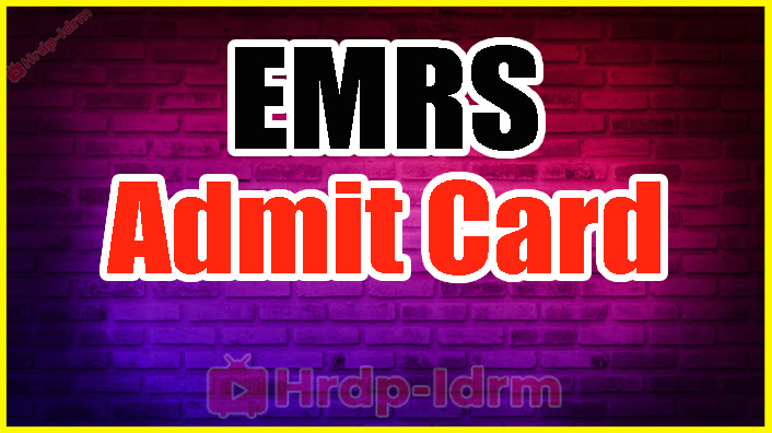 EMRS admit card 2024