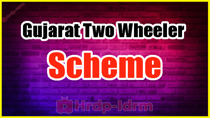 Gujarat Two Wheeler Scheme 2024