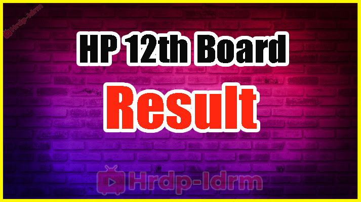 HP 12th Board Exam Result 2024