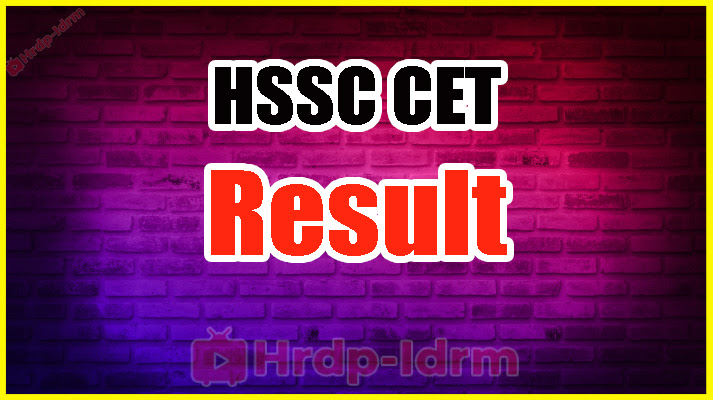 HSSC CET Result 2024