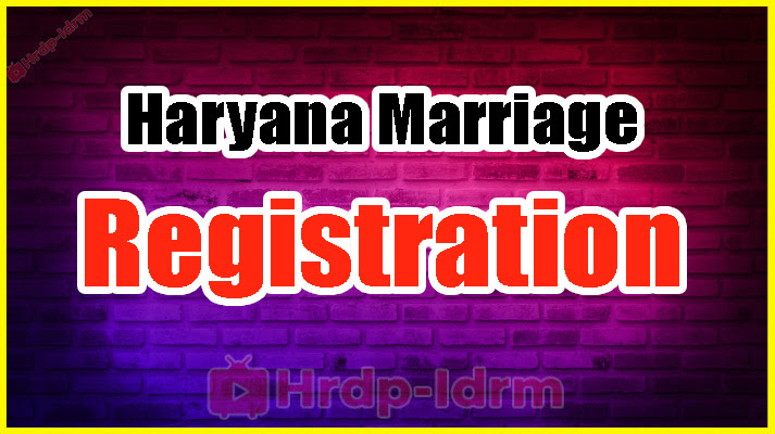 Haryana Marriage Registration 2024