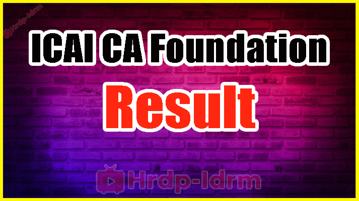 ICAI CA Foundation Result 2024