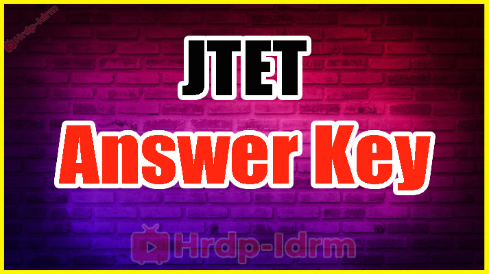JTET Exam Answer Key 2024