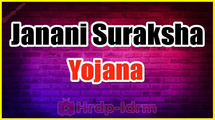 Janani Suraksha Yojana