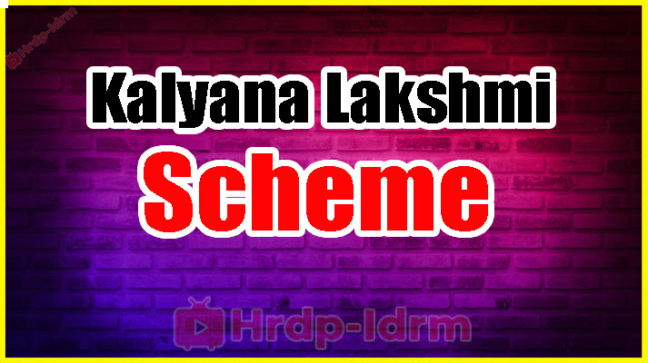 Kalyana Lakshmi Scheme 2024