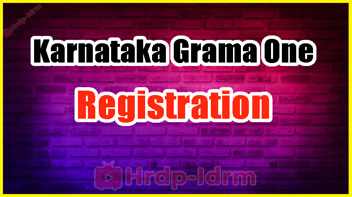 Karnataka Grama One 2024 Registration