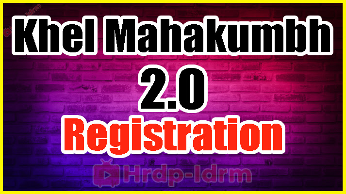 Khel Mahakumbh 2.0 Registration