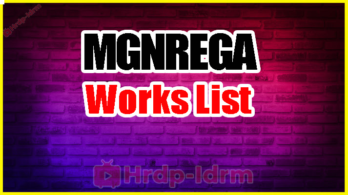 MGNREGA Works List 2024