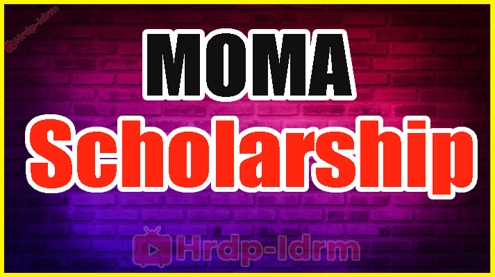 MOMA Scholarship 2024