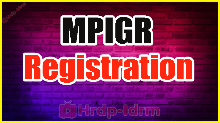 MPIGR: Online Property Registration 2024