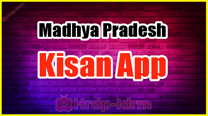 Madhya Pradesh Kisan App 2024