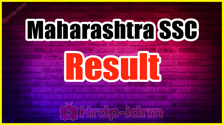 Maharashtra SSC Exam Result 2024