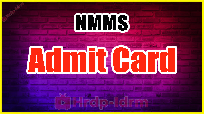 NMMS  admit card 2024