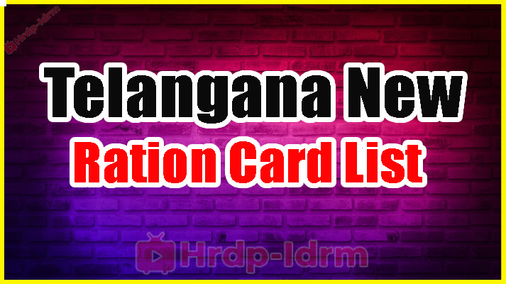 New Ration Card List Telangana 2024