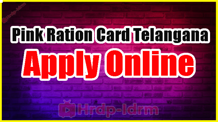 Pink Ration Card Telangana Apply Online 2024,