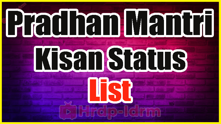 Pradhan Mantri Kisan Status List