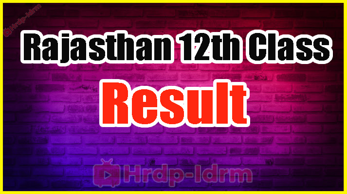Rajasthan 12th Class Exam Result 2024