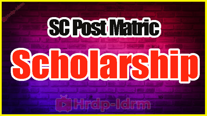 SC Post Matric Scholarship 2024