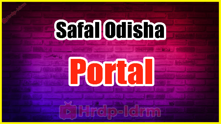 Safal Odisha Portal 2024