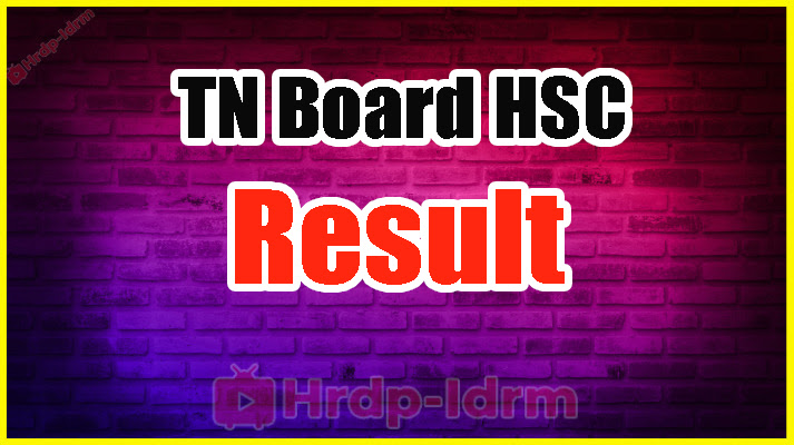 TN Board HSC Exam Result 2024
