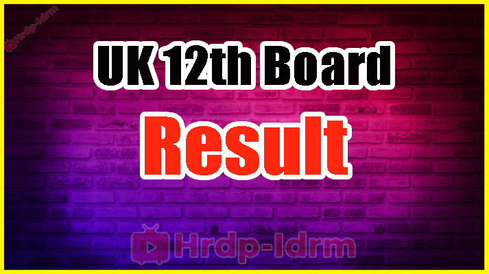 UK 12th Board Exam Result 2024