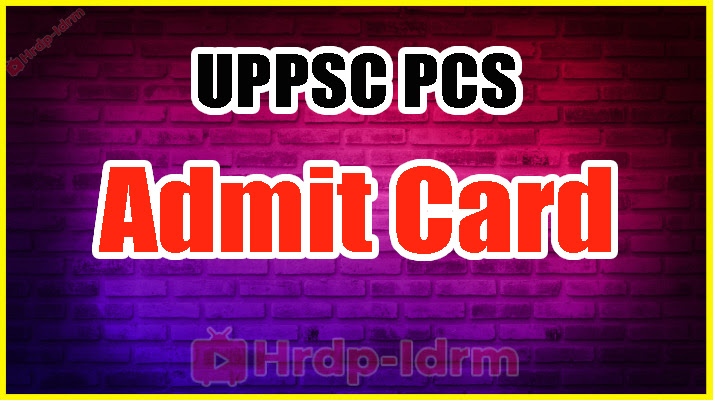 UPPSC PCS admit card 2024