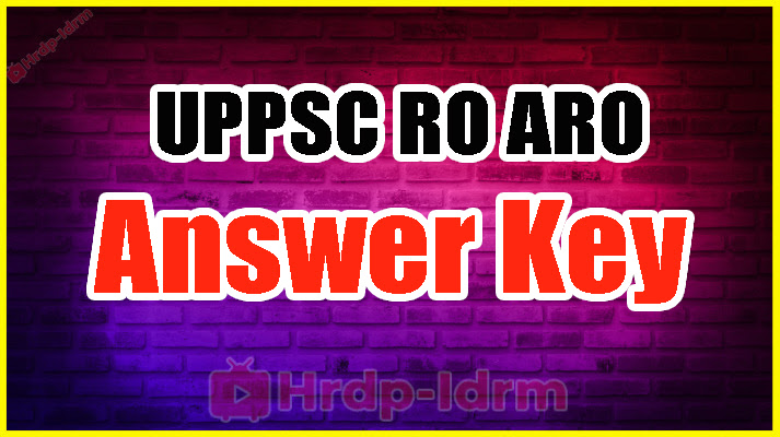 UPPSC RO ARO Answer Key 2024
