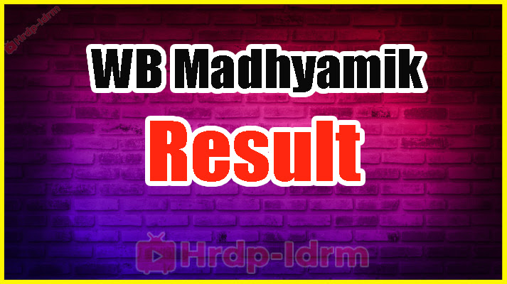 WB Madhyamik Exam Result 2024