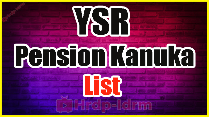 YSR Pension Kanuka List