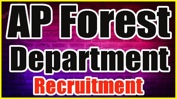 AP Forest Department Recruitment