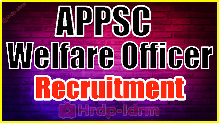 APPSC Welfare Officer Recruitment