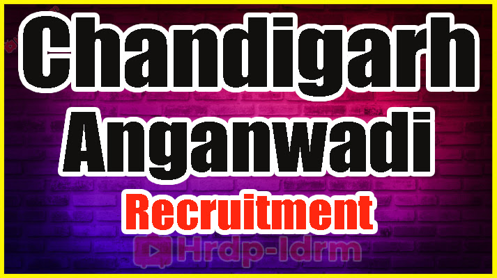 Chandigarh Anganwadi Recruitment