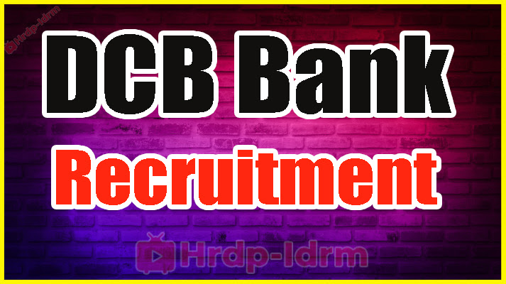 DCB Bank recruitment