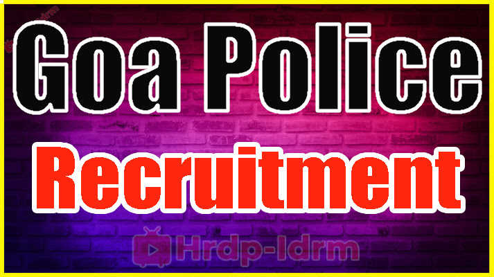 Goa Police Recruitment 