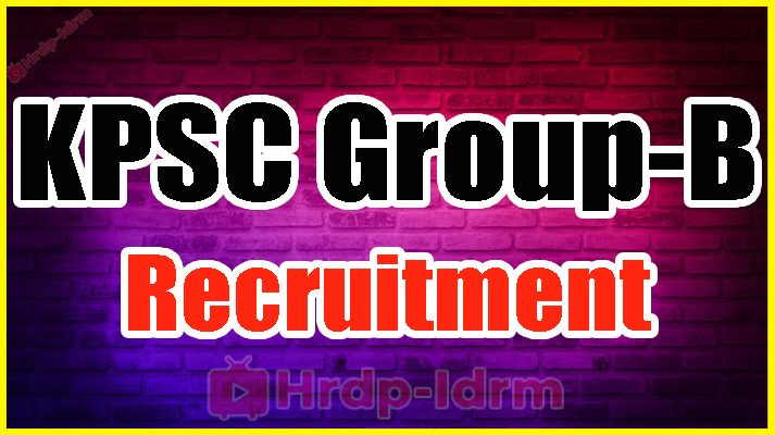 KPSC Group-B Recruitment 