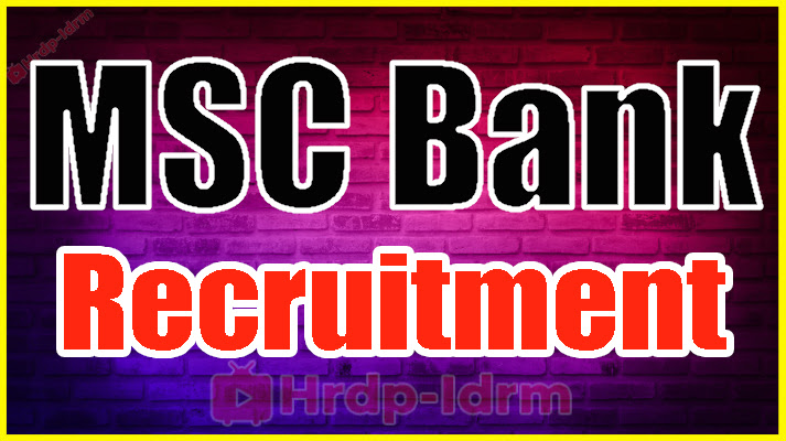 MSC Bank Recruitment 