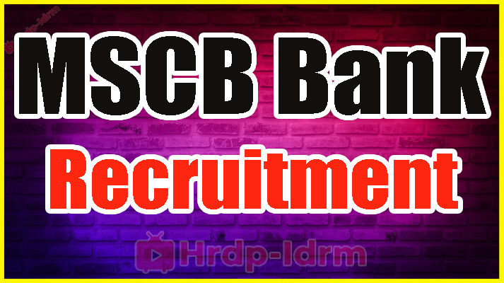 MSCB Bank Recruitment