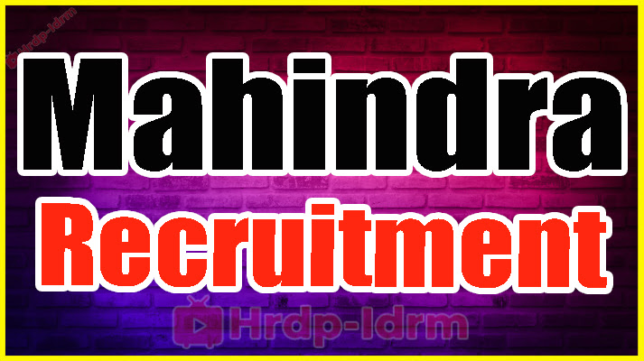 Mahindra Recruitment