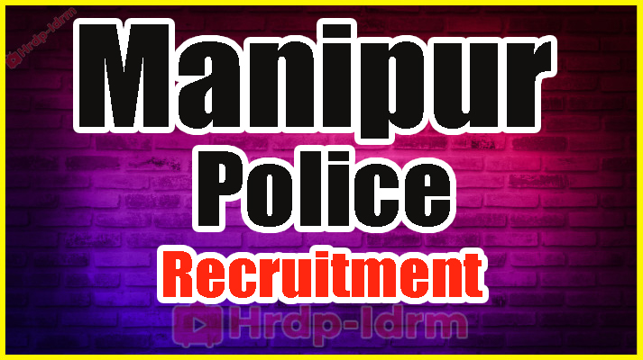 Manipur Police Recruitment