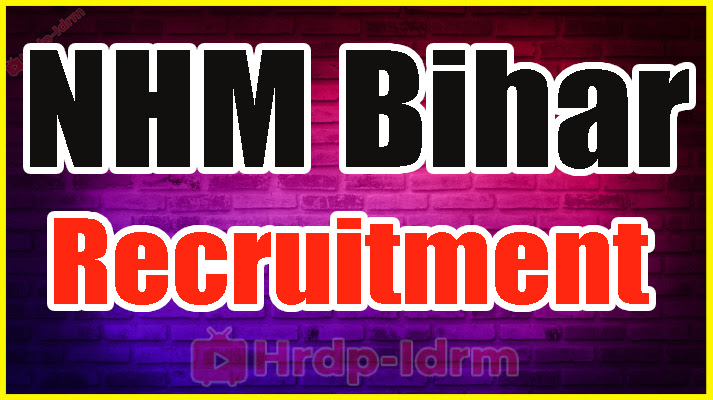 NHM Bihar Recruitment