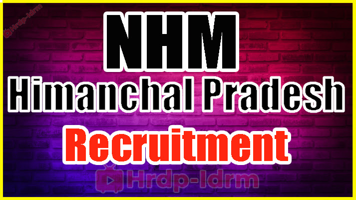 NHM Himachal Pradesh Recruitment