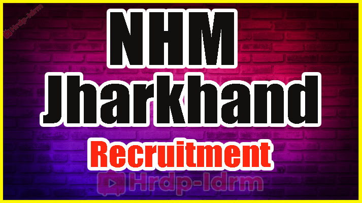 NHM Jharkhand Recruitment