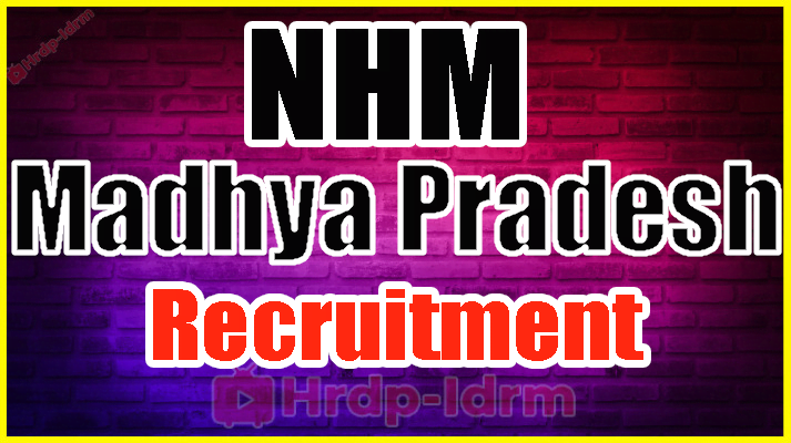 NHM Madhya Pradesh Recruitment 