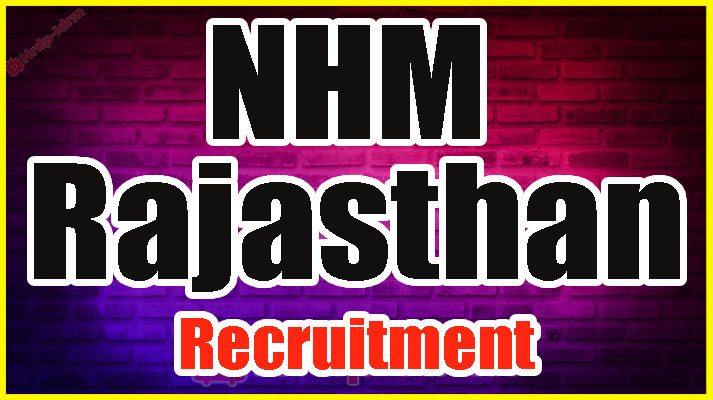 NHM Rajasthan Recruitment
